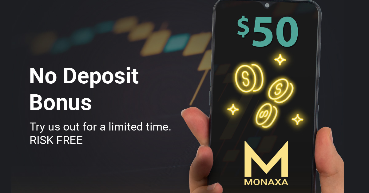 Receive a 50 USD Forex No Deposit Bonus from Monaxa Broker