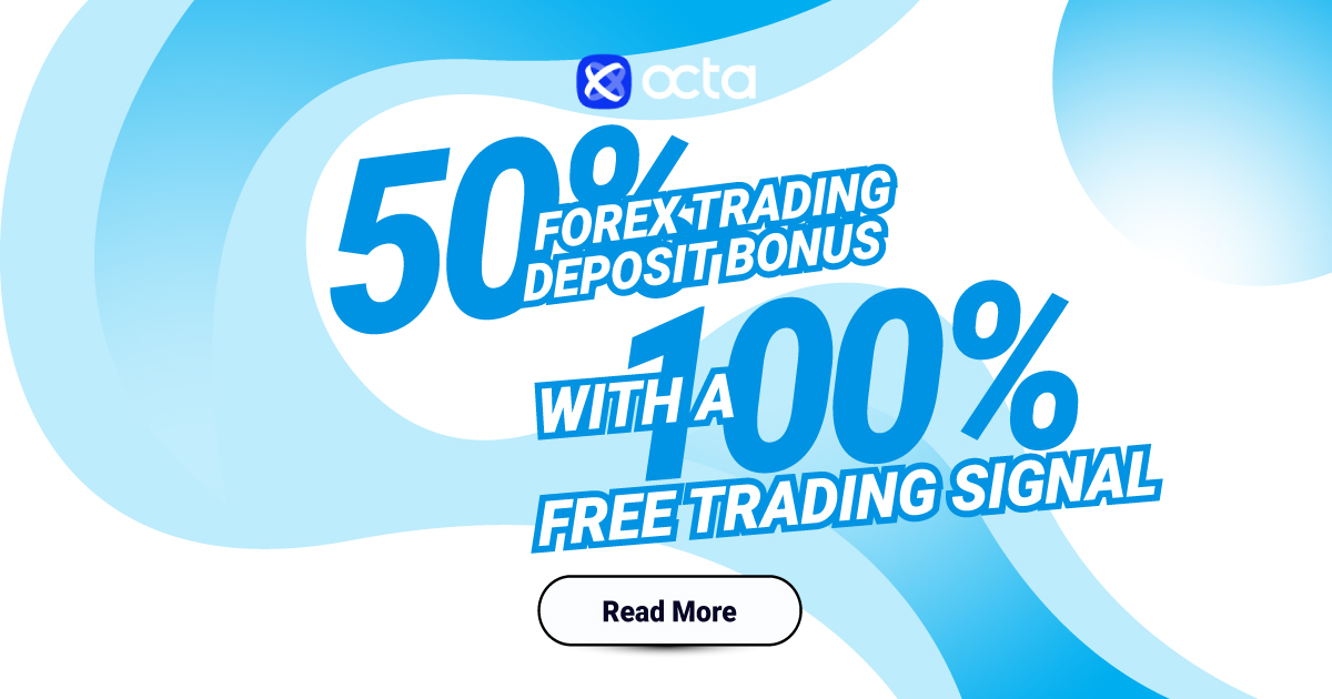 New Forex 50% Credit Bonus and 100% Free Signal at Octa