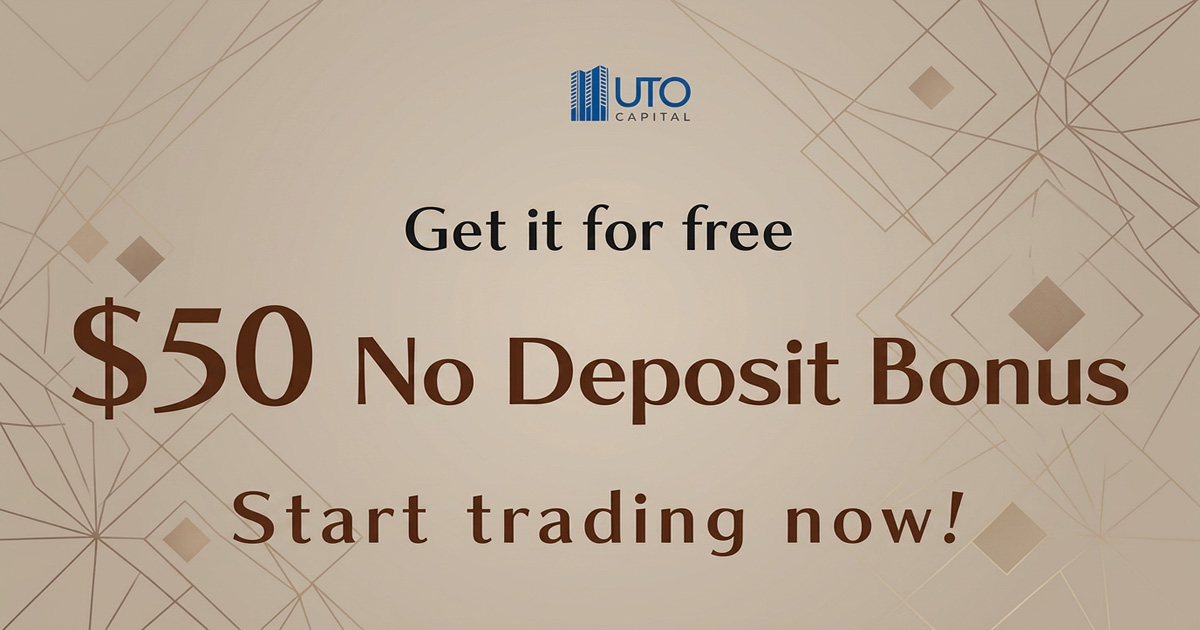 UTO Capital $50 Withdraw-able No Deposit Bonus for Traders